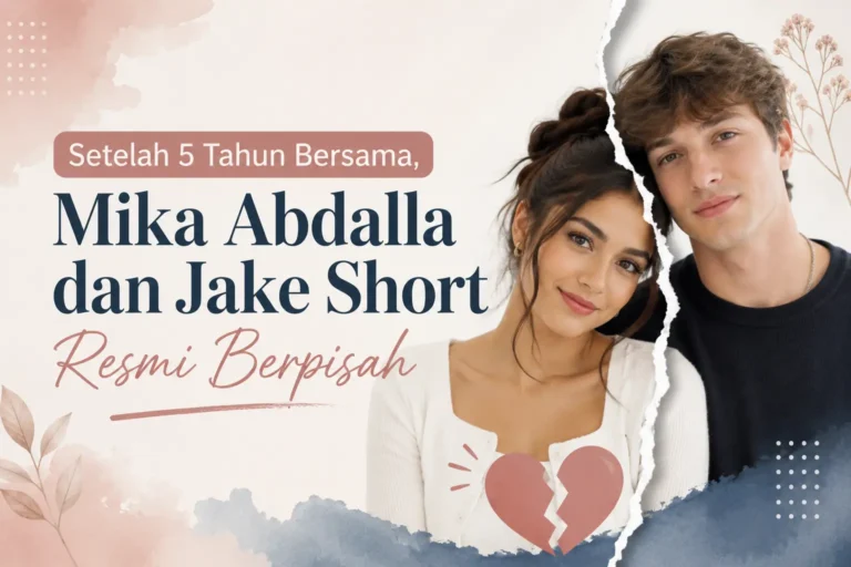 mika-abdalla-dan-jake-short-putus-setelah-5-tahun-jalani-hubungan