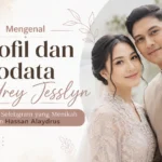 profil-audrey-jesslyn-lengkap-biodata-dan-fakta-istri-hassan-alaydrus