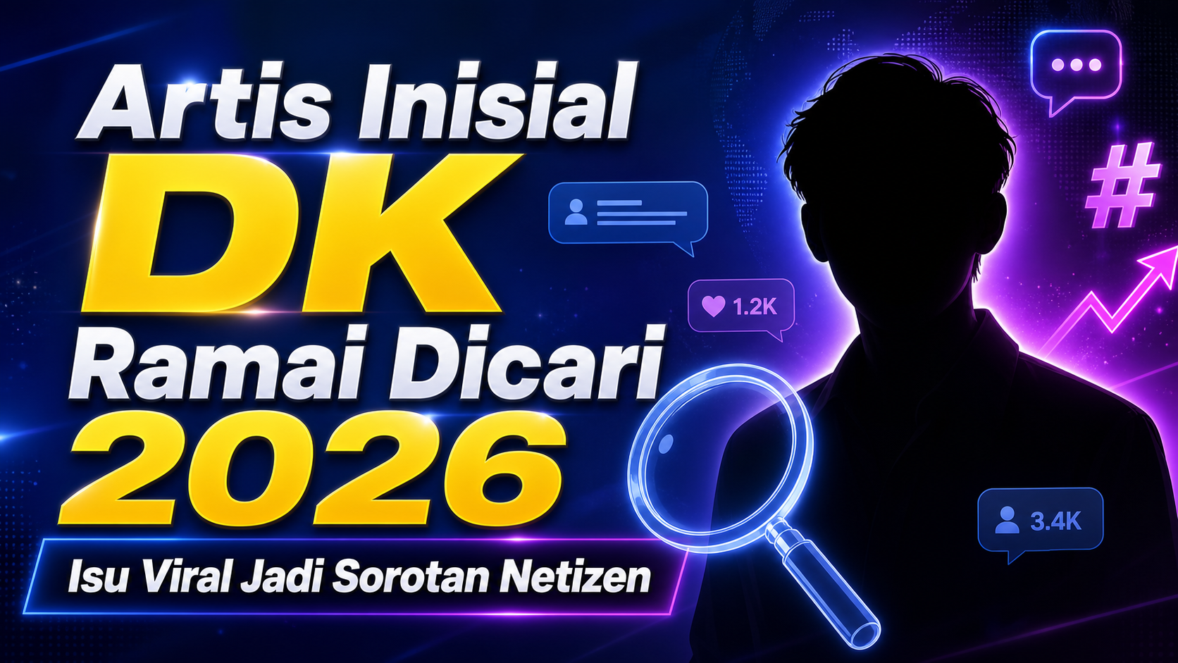 dk - Artis Inisial DK Ramai Dicari 2026, Isu Viral Jadi Sorotan Netizen