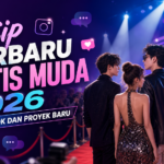 gosip - Gosip Terbaru Artis Muda 2026: Isu Cinlok dan Proyek Baru