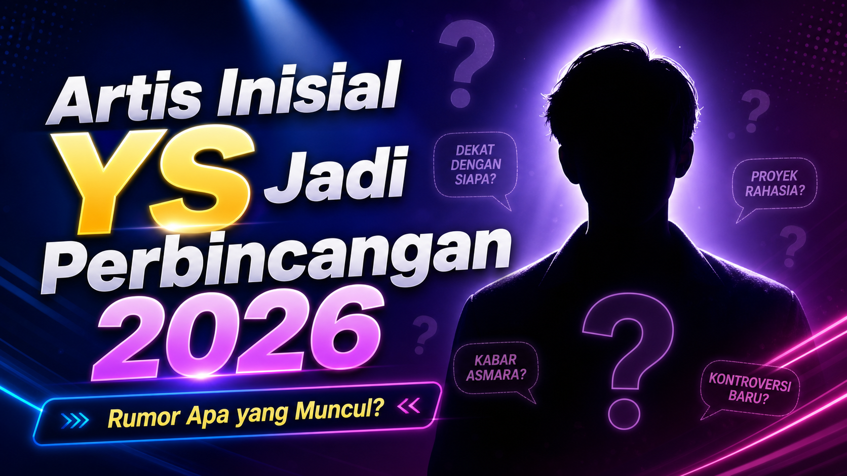 ys - Artis Inisial YS Jadi Perbincangan 2026, Rumor Apa yang Muncul