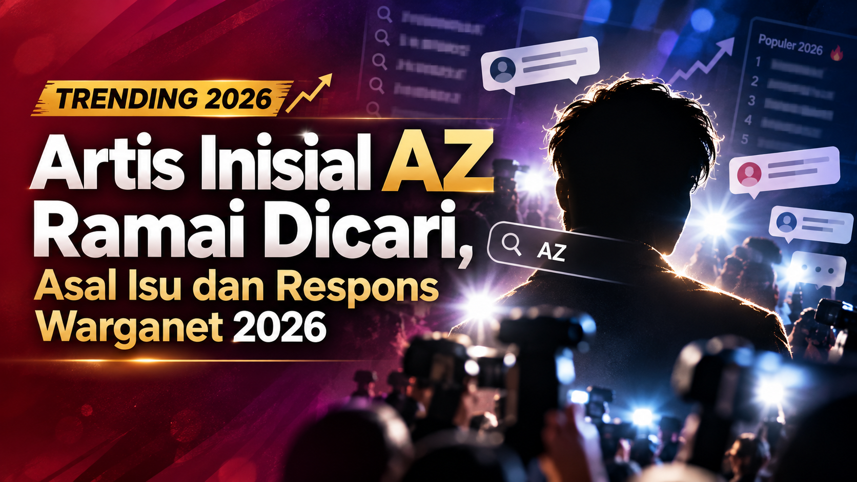 artis - Artis Inisial AZ Ramai Dicari, Asal Isu dan Respons Warganet 2026